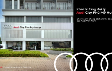 Audi mở đại lý mới theo mô hình City showroom tại TP.Hồ Chí Minh